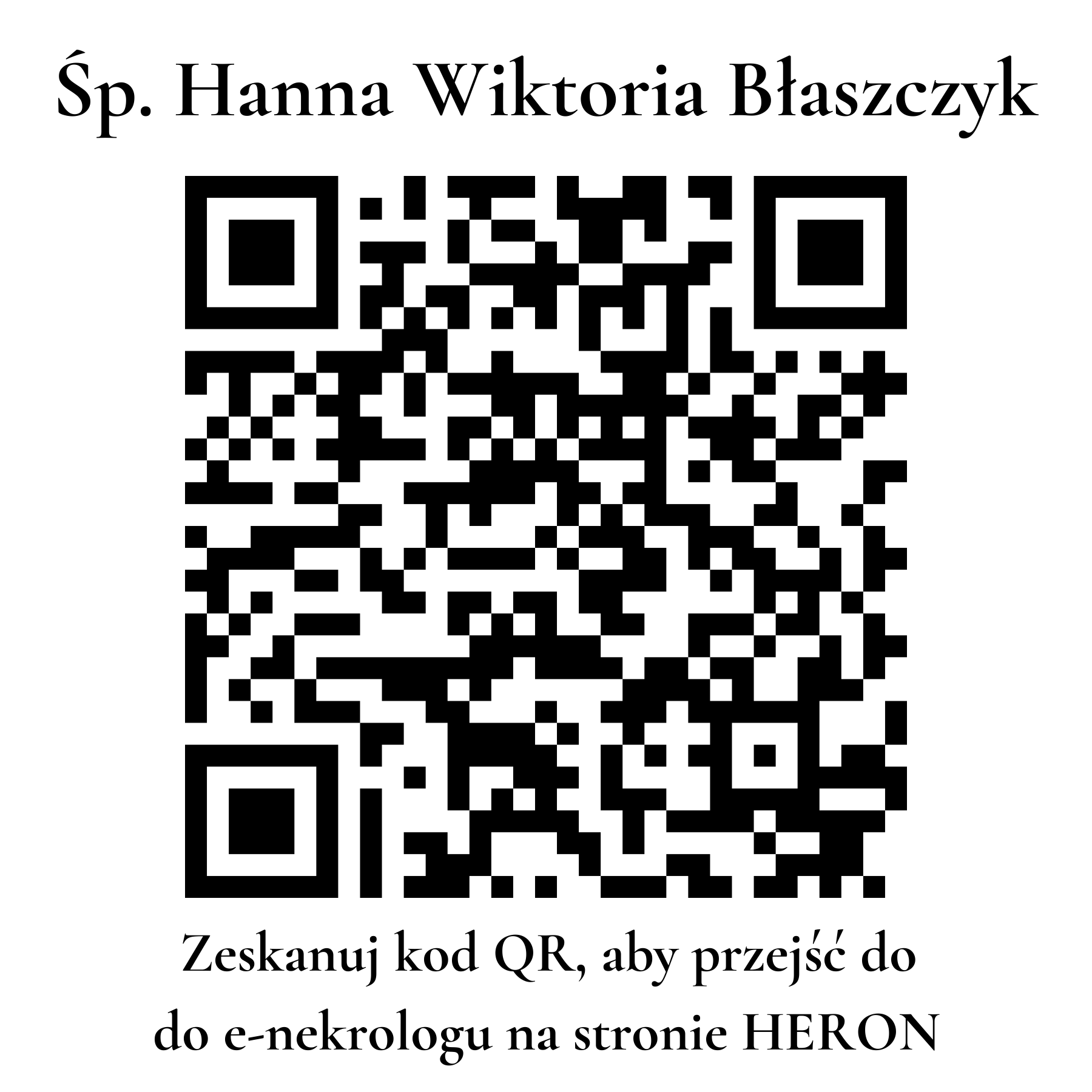 Kod QR do nekrologu Hanna Wiktoria Błaszczyk Kod QR do nekrologu Hanna Wiktoria Błaszczyk