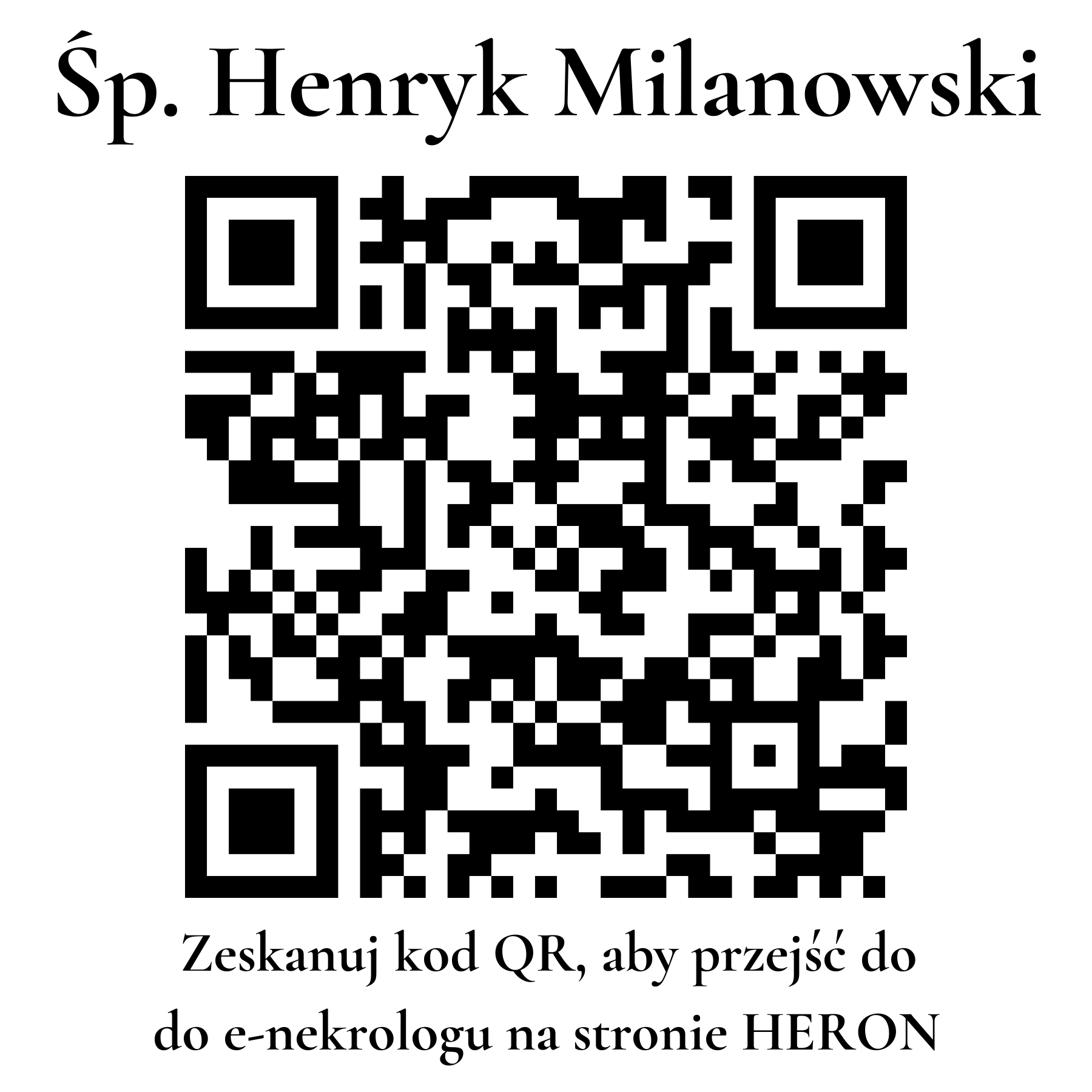 Kod QR do nekrologu Henryk Milanowski Kod QR do nekrologu Henryk Milanowski