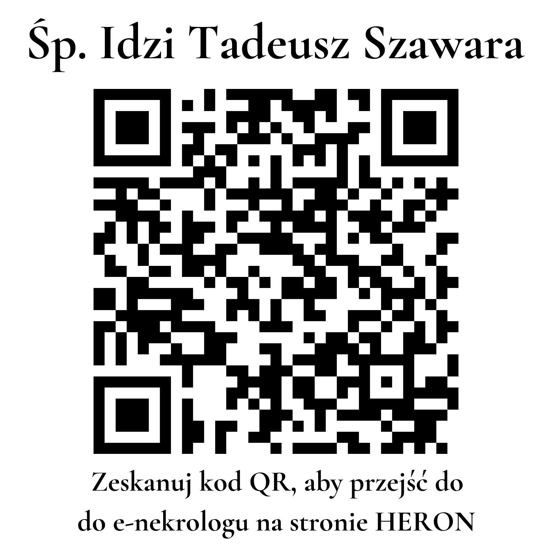 Kod QR do nekrologu Idzi Tadeusz Szawara Kod QR do nekrologu Idzi Tadeusz Szawara