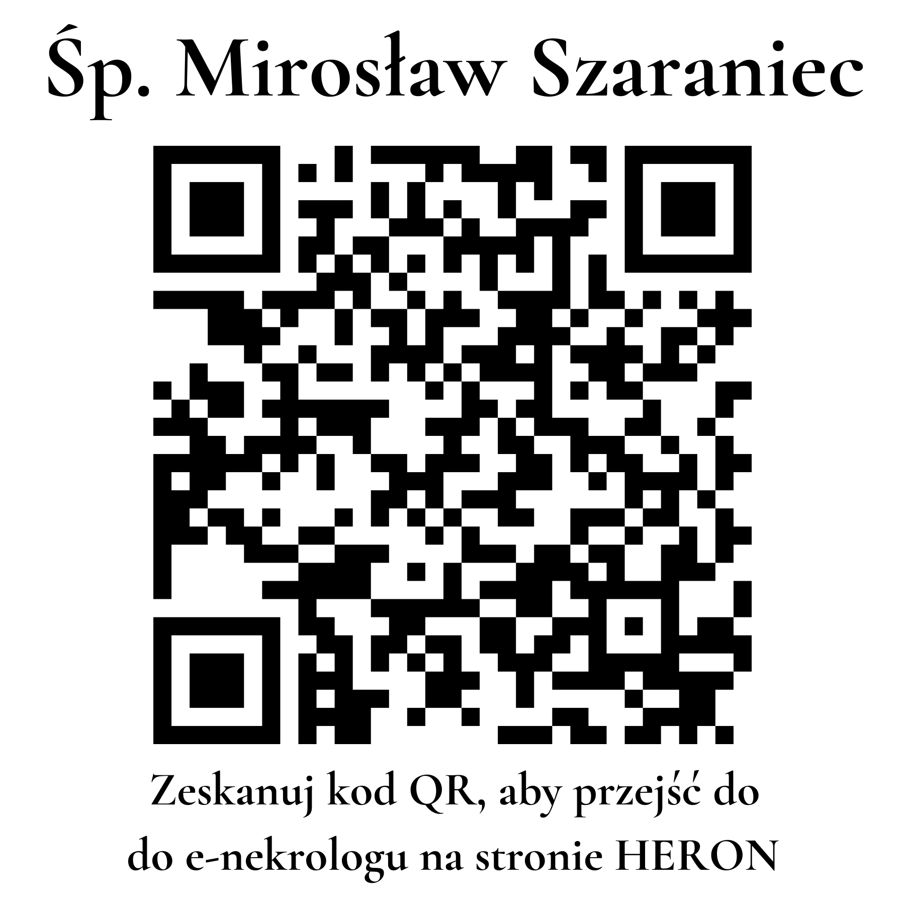 Kod QR do nekrologu Mirosław Szaraniec Kod QR do nekrologu Mirosław Szaraniec