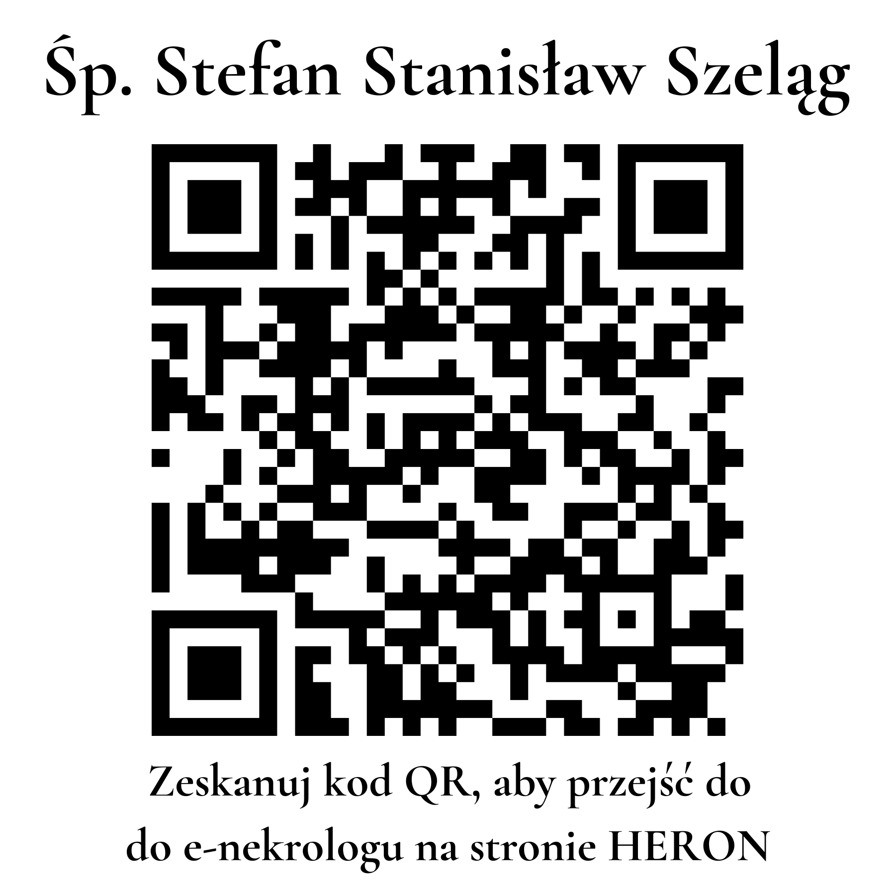 Kod QR do nekrologu Stefan Stanisław Szeląg Kod QR do nekrologu Stefan Stanisław Szeląg