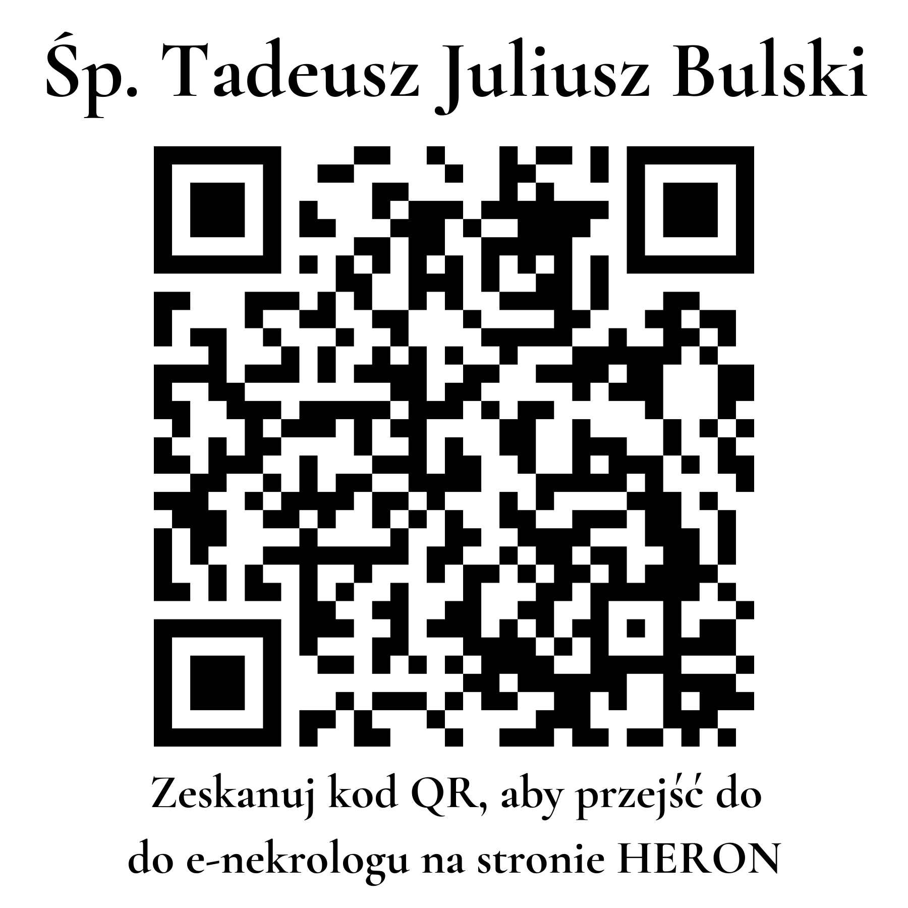 Kod QR do nekrologu Tadeusz Juliusz Bulski Kod QR do nekrologu Tadeusz Juliusz Bulski