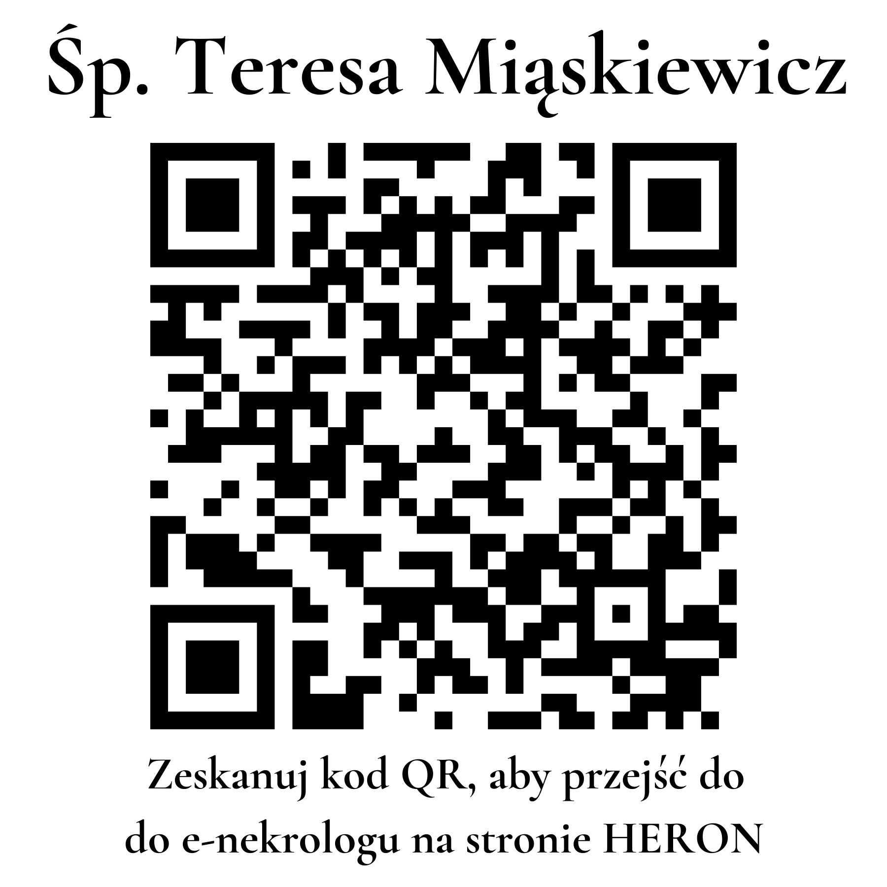 Kod QR do nekrologu Teresa Miąskiewicz Kod QR do nekrologu Teresa Miąskiewicz