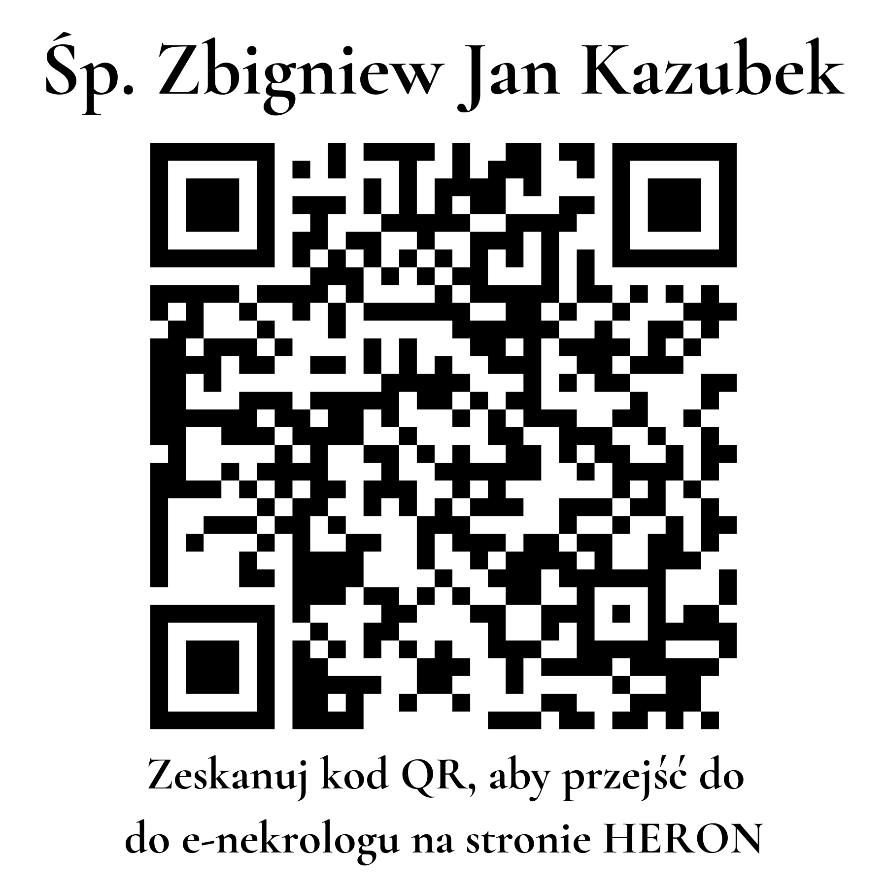 Kod QR do nekrologu Zbigniew Jan Kazubek Kod QR do nekrologu Zbigniew Jan Kazubek
