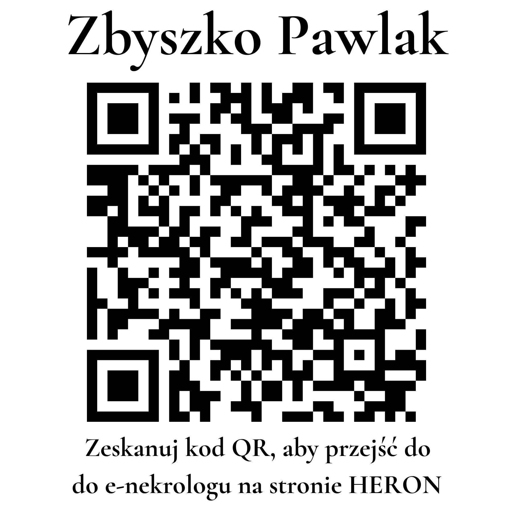 Kod QR do nekrologu Zbyszko Pawlak Kod QR do nekrologu Zbyszko Pawlak